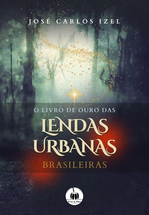 Produktbild: O Livro de Ouro das Lendas Urbanas Brasileiras