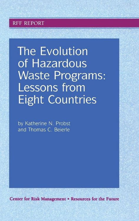 Produktbild: The Evolution of Hazardous Waste Programs