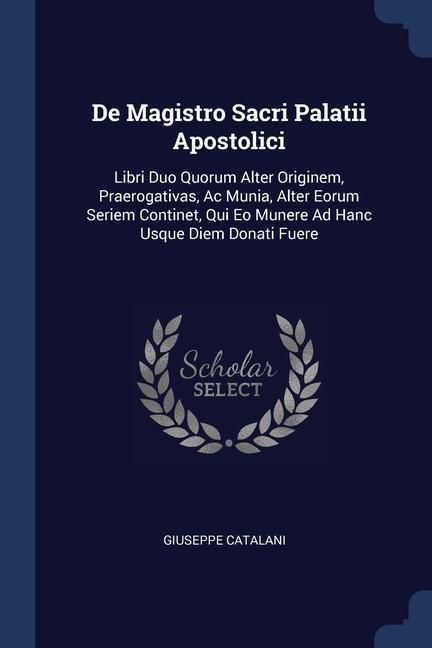 Produktbild: De Magistro Sacri Palatii Apostolici