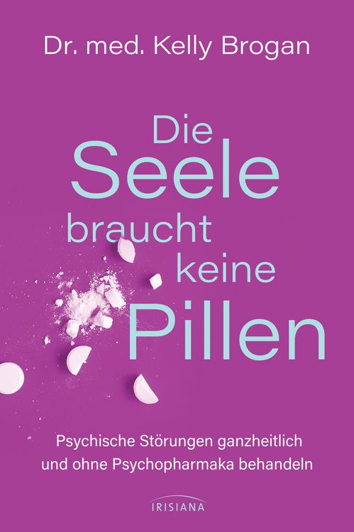 Produktbild: Die Seele braucht keine Pillen