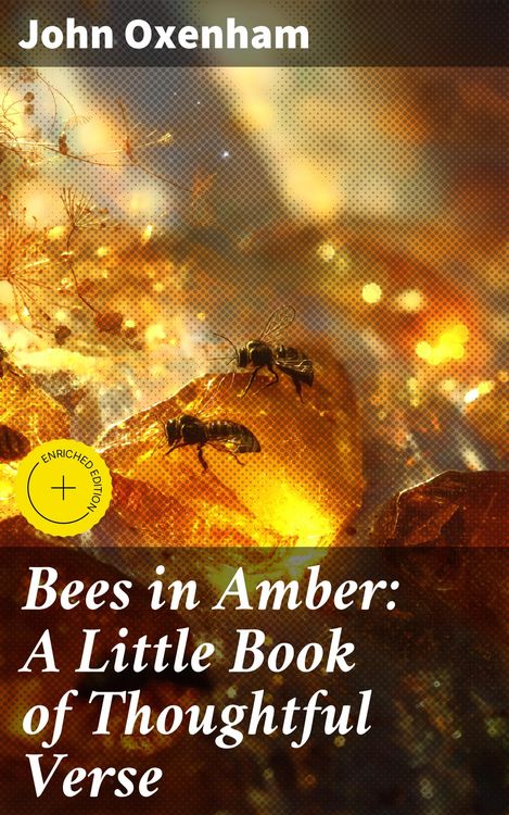 Produktbild: Bees in Amber: A Little Book of Thoughtful Verse