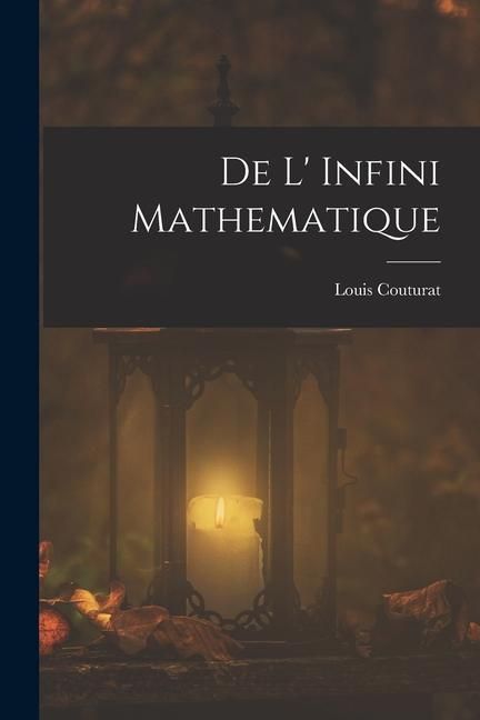 Produktbild: De L' Infini Mathematique