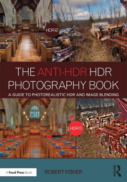 Produktbild: The Anti-HDR HDR Photography Book