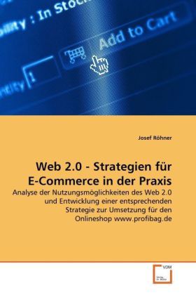 Produktbild: R&ouml;hner, J: Web 2.0 - Strategien f&uuml;r E-Commerce in der Praxis