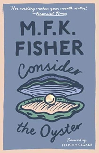Produktbild: Consider the Oyster