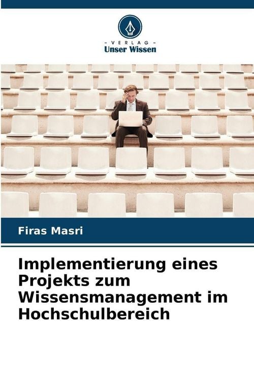 Produktbild: Implementierung eines Projekts zum Wissensmanagement im Hochschulbereich