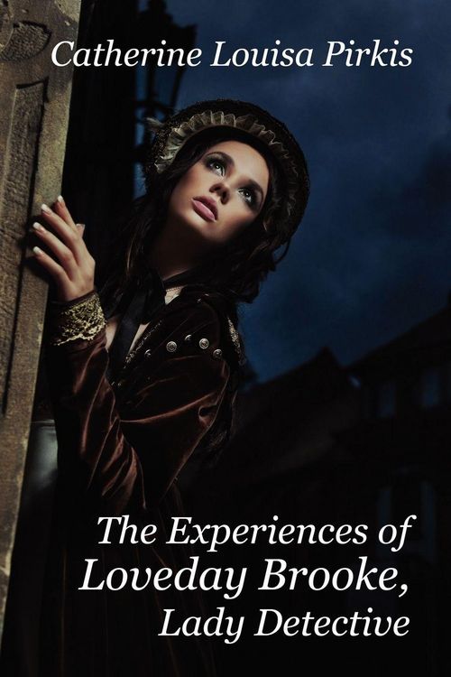 Produktbild: The Experiences of Loveday Brooke, Lady Detective