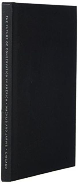 Produktbild: Machlis, G: The Future of Conservation in America