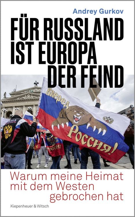 Produktbild: F&uuml;r Russland ist Europa der Feind