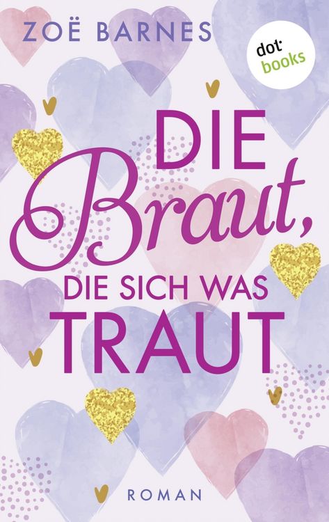 Produktbild: Die Braut, die sich was traut