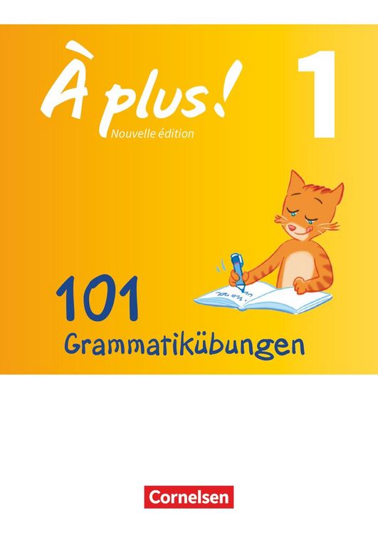 Produktbild: &Agrave; plus! Nouvelle &eacute;dition Band 1 - Zu allen Ausgaben - 101 Grammatik&uuml;bungen