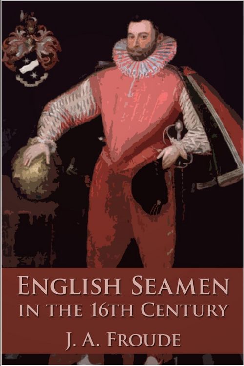 Produktbild: English Seamen in the Sixteenth Century