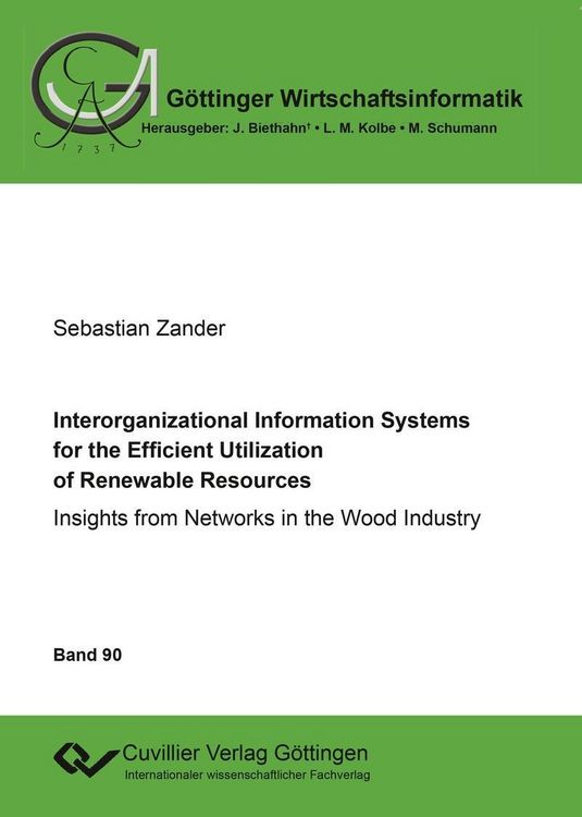 Produktbild: Interorganizational Information Systems for the Efficient Utilization of Renewable Resources