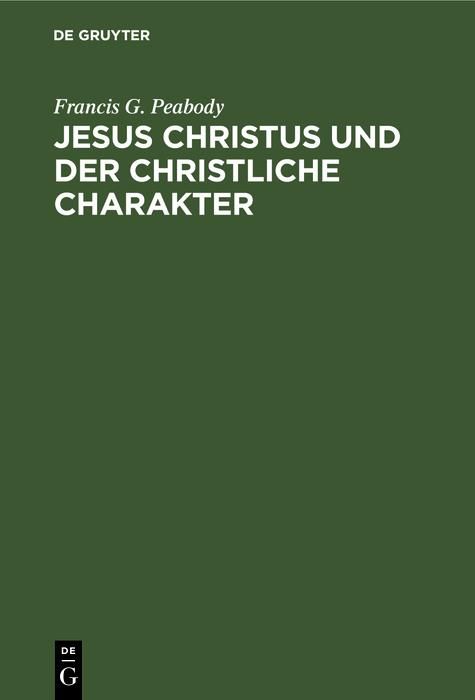 Produktbild: Jesus Christus und der christliche Charakter