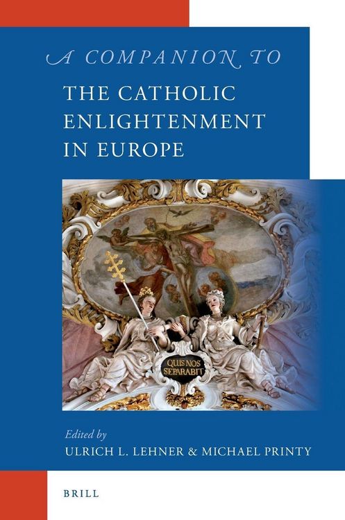 Produktbild: A Companion to the Catholic Enlightenment in Europe