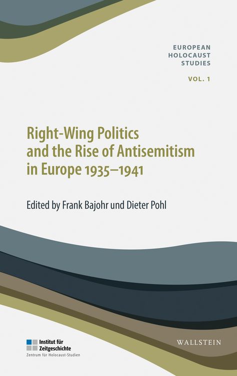 Produktbild: Right-Wing Politics and the Rise of Antisemitism in Europe 1935-1941