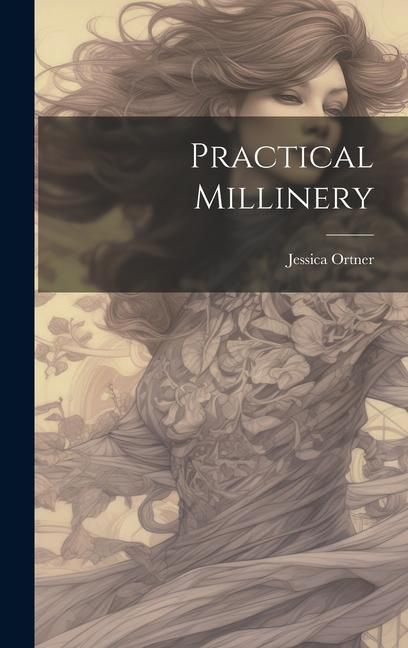 Produktbild: Practical Millinery