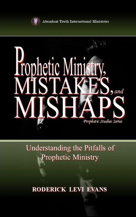 Produktbild: Prophetic Ministry, Mistakes, and Mishaps