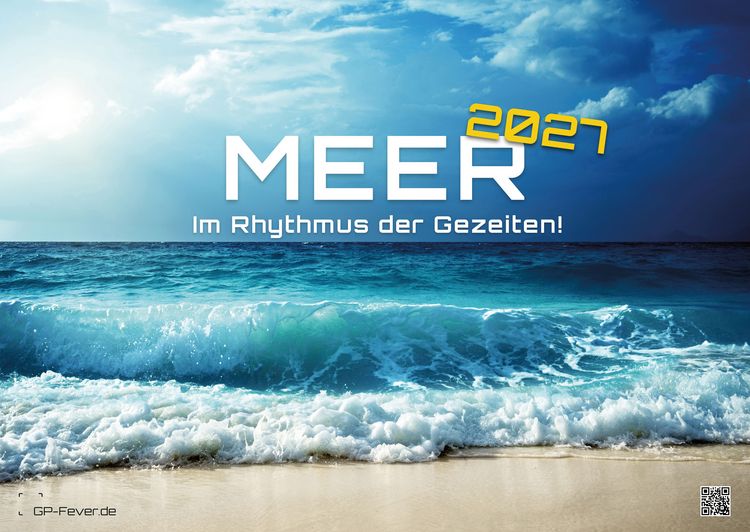 Produktbild: Meer &ndash; Im Rhythmus der Gezeiten! - 2027 - Kalender DIN A2