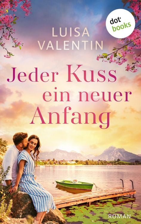 Produktbild: Jeder Kuss ein neuer Anfang