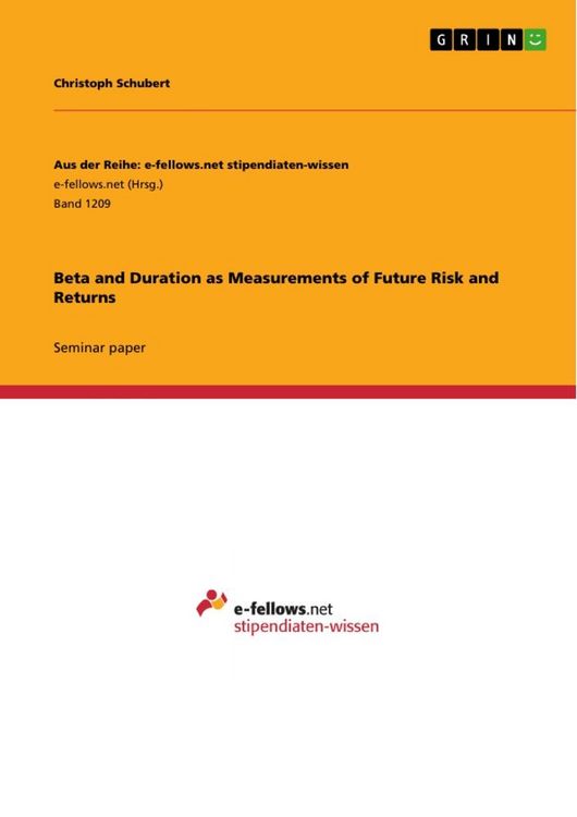 Bild vom Artikel Beta and Duration as Measurements of Future Risk and Returns vom Autor Christoph Schubert