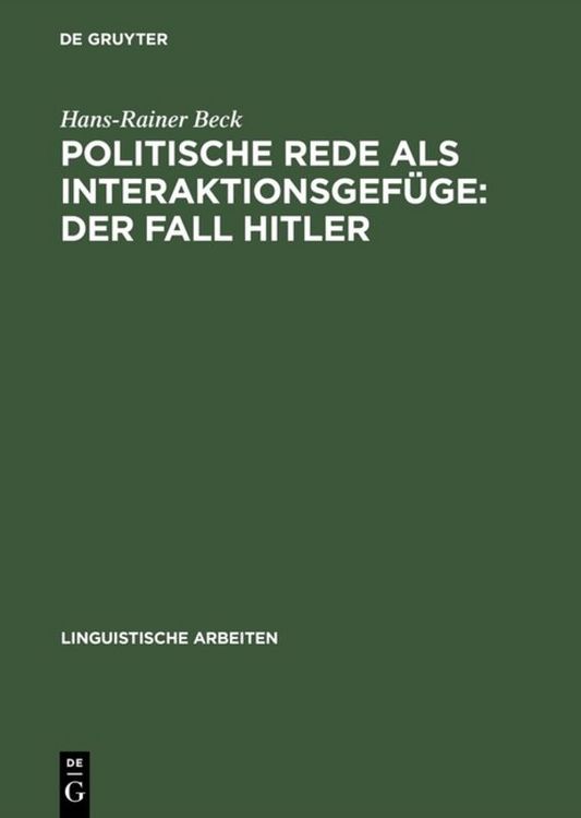 Produktbild: Politische Rede als Interaktionsgef&uuml;ge: Der Fall Hitler