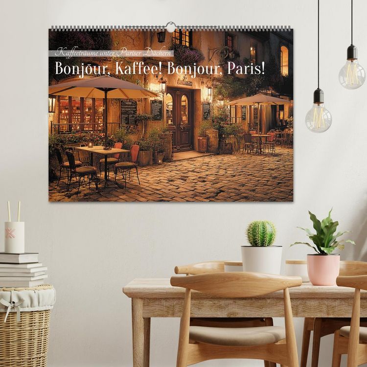 Produktbild: Bonjour, Kaffee! Bonjour, Paris! (Wandkalender 2027 DIN A2 quer), CALVENDO Monatskalender