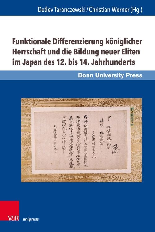 Produktbild: Funktionale Differenzierung k&ouml;niglicher Herrschaft und die Bildung neuer Eliten im Japan des 12. bis 14. Jahrhunderts