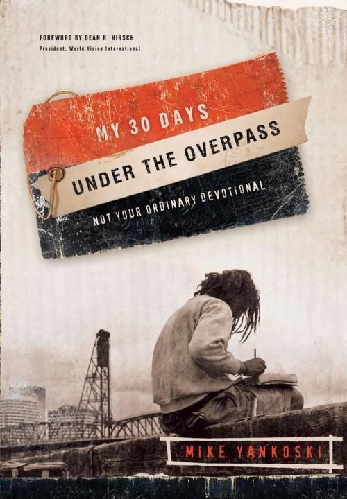 Produktbild: My 30 Days Under the Overpass