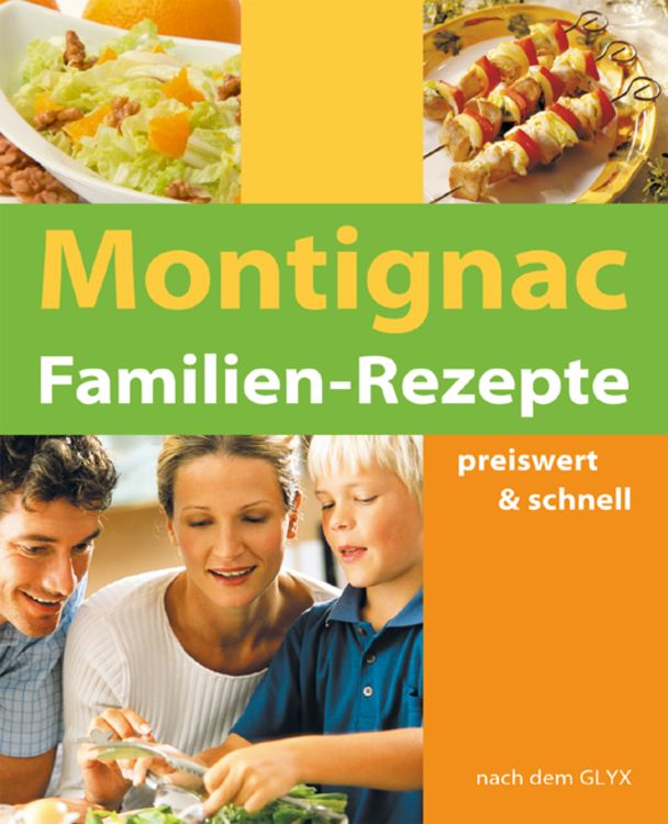 Produktbild: Montignac Familien Rezepte