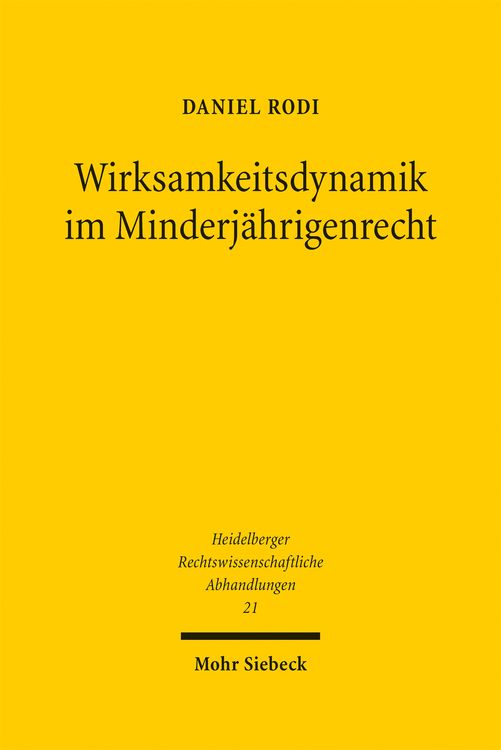Produktbild: Rodi, D: Wirksamkeitsdynamik im Minderj&auml;hrigenrecht