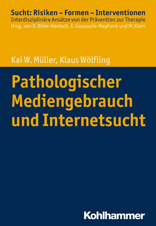 Produktbild: Pathologischer Mediengebrauch und Internetsucht