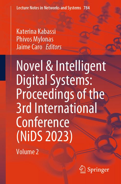 Produktbild: Novel & Intelligent Digital Systems: Proceedings of the 3rd International Conference (NiDS 2023)