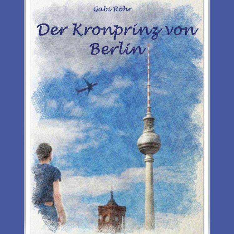Produktbild: Der Kronprinz von Berlin
