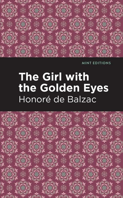 Produktbild: Balzac, H: Girl with the Golden Eyes