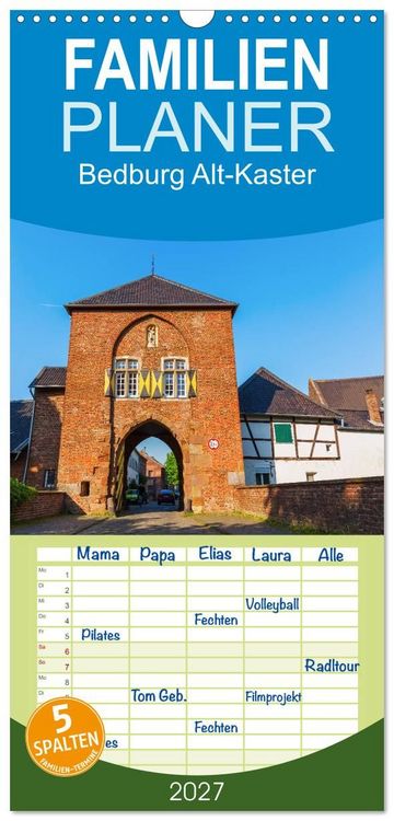 Produktbild: Familienplaner 2027 - Bedburg Alt-Kaster mit 5 Spalten (Wandkalender, 21 x 45 cm) CALVENDO