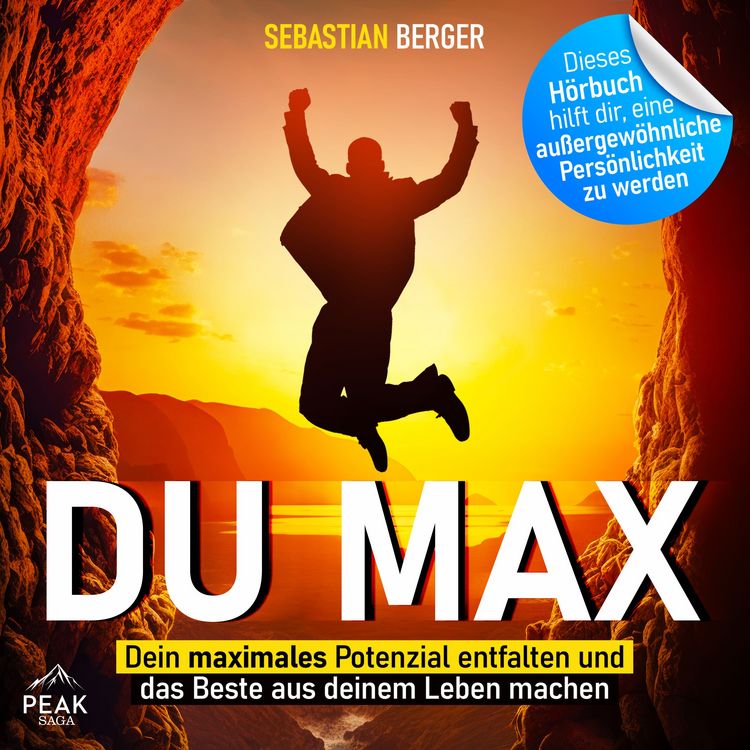 Produktbild: Du Max: Dein maximales Potenzial entfalten und das Beste aus deinem Leben machen