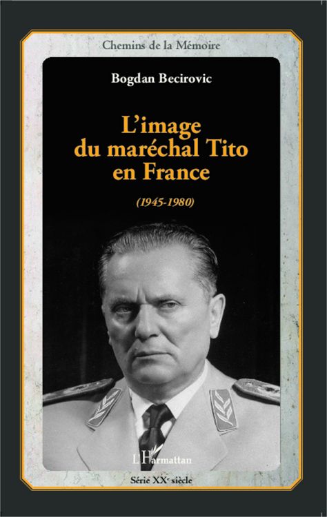 Produktbild: L'image du mar&eacute;chal Tito en France