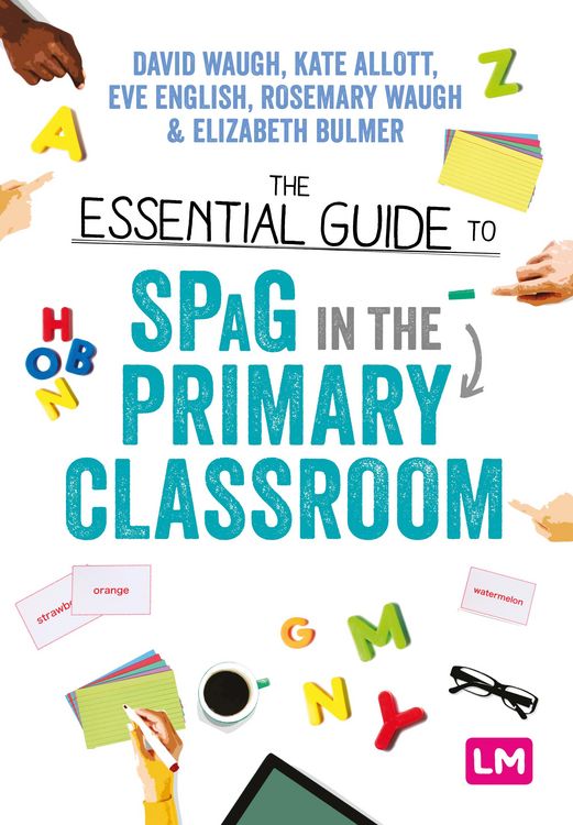 Produktbild: The Essential Guide to SPaG in the Primary Classroom