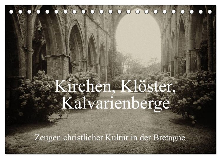 Produktbild: Kirchen, Kl&ouml;ster, Kalvarienberge (Tischkalender 2026 DIN A5 quer), CALVENDO Monatskalender