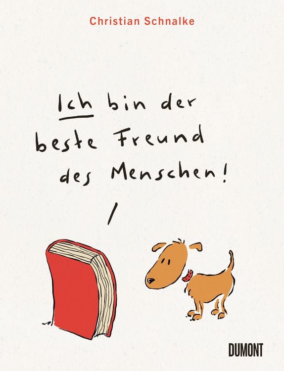 Produktbild: Ich bin der beste Freund des Menschen