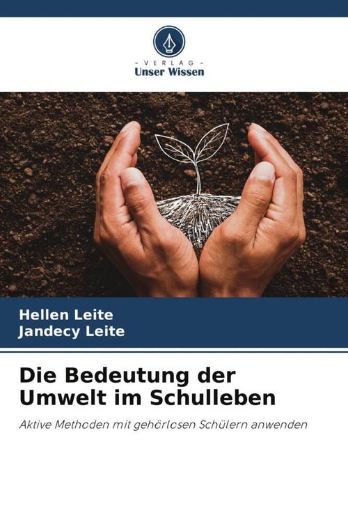 Produktbild: Die Bedeutung der Umwelt im Schulleben