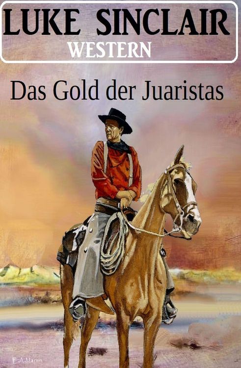 Produktbild: Das Gold der Juaristas: Western