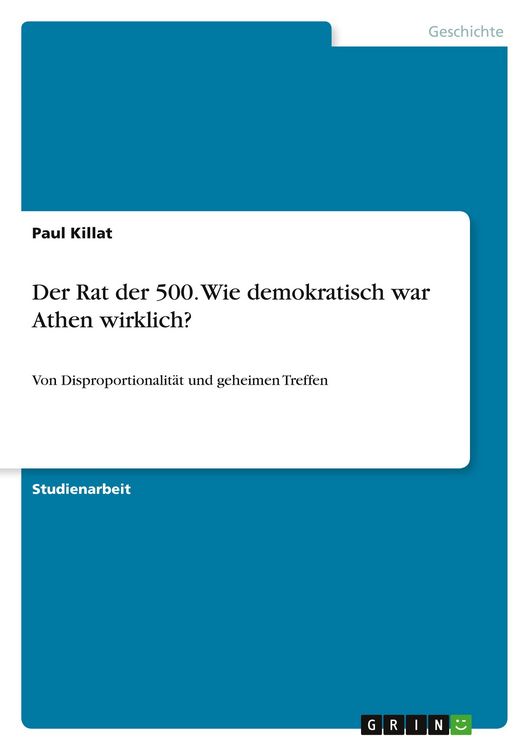 Produktbild: Der Rat der 500. Wie demokratisch war Athen wirklich?