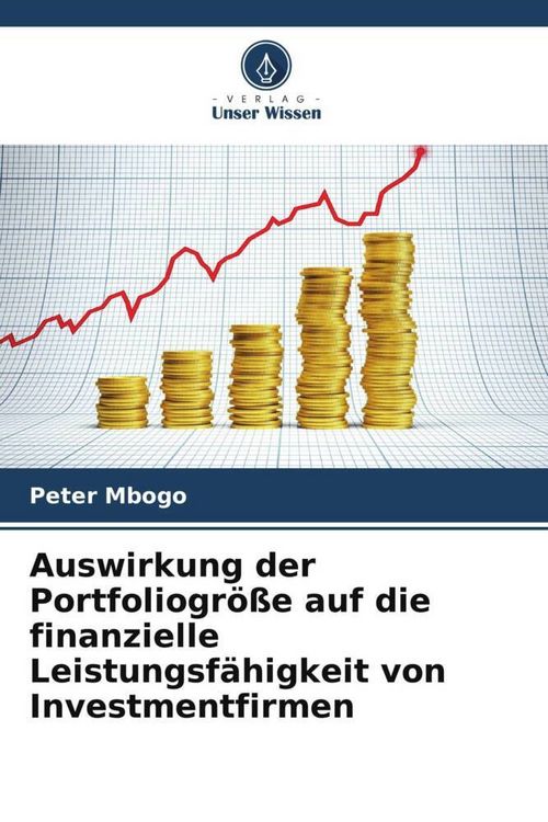 Produktbild: Auswirkung der Portfoliogr&ouml;&szlig;e auf die finanzielle Leistungsf&auml;higkeit von Investmentfirmen