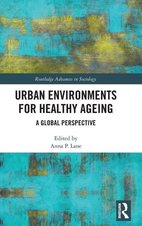 Produktbild: Urban Environments for Healthy Ageing