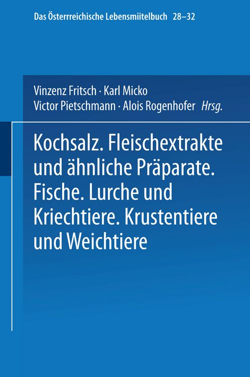 Produktbild: Kochsalz. Fleischextrakte und &Auml;hnliche Pr&auml;parate. Fische. Lurche und Kriechtiere. Krustentiere und Weichtiere