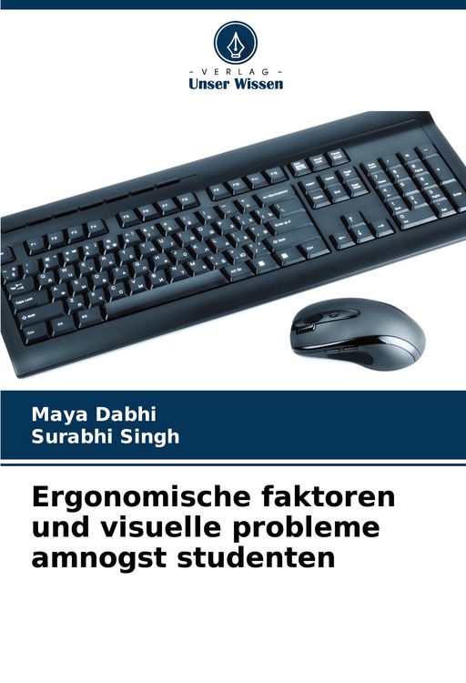Produktbild: Ergonomische faktoren und visuelle probleme amnogst studenten