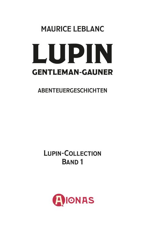 Produktbild: Ars&egrave;ne Lupin, Gentleman-Gauner. Abenteuergeschichten
