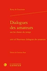 Produktbild: Dialogues des Amateurs sur les Choses du Temps Suivi de Nouveaux
